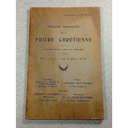 Efficacité rétroactive de la prière chrétienne