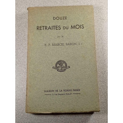 Douze retraites du mois