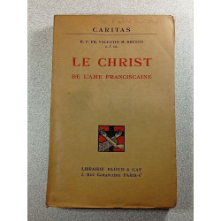 Le Christ de l'âme franciscaine