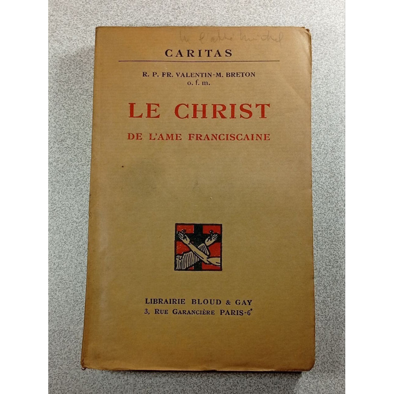 Le Christ de l'âme franciscaine