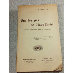 Sur les pas de Jésus-Christ