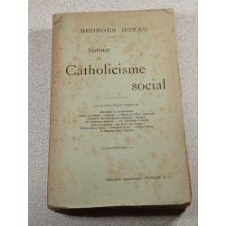 Autour du Catholicisme social - quatrième serie