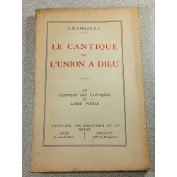 Le Cantique de l'union à Dieu