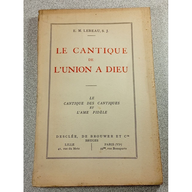 Le Cantique de l'union à Dieu
