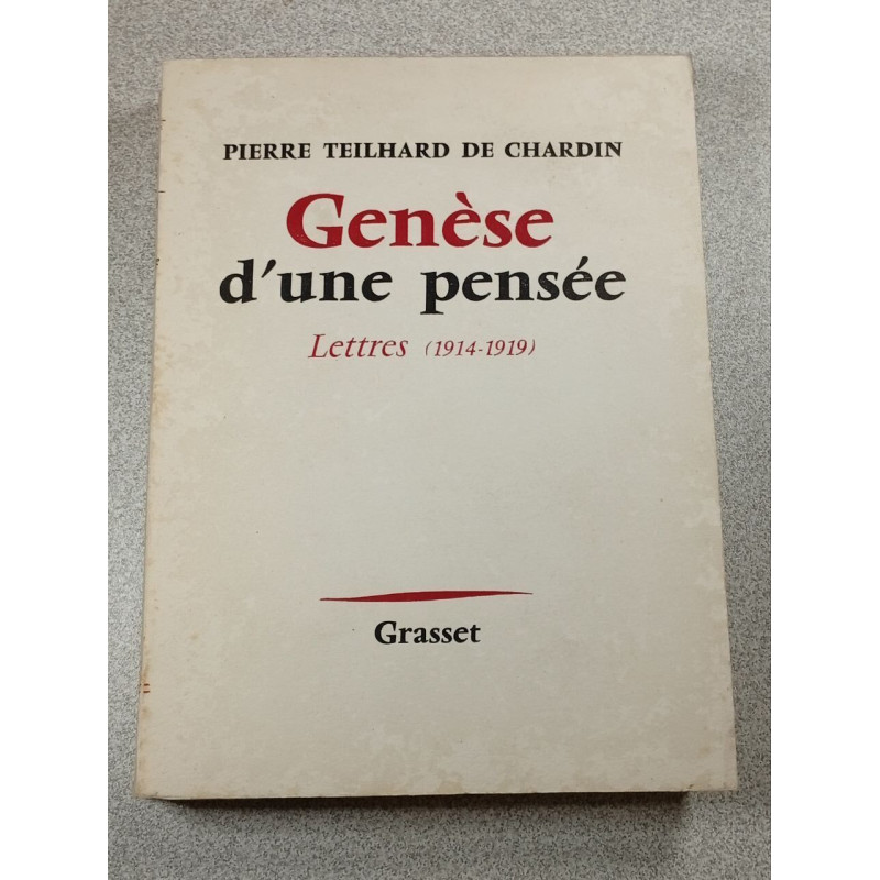 Genèse d'une pensée Lettres (1914-1919)