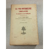 La Vie Intérieure Simplifiée et ramenée à son fondement...