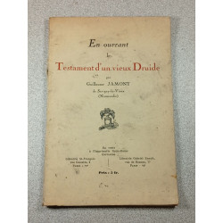 En ouvrant le Testament d'un vieux Druide