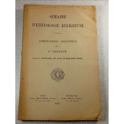 Semaine d'ethnologie religieuse. Compte-rendu analytique de la 1re...