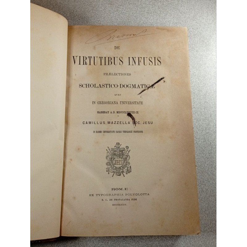 De Virtutibus Infusis praelectiones scholastico-dogmaticae