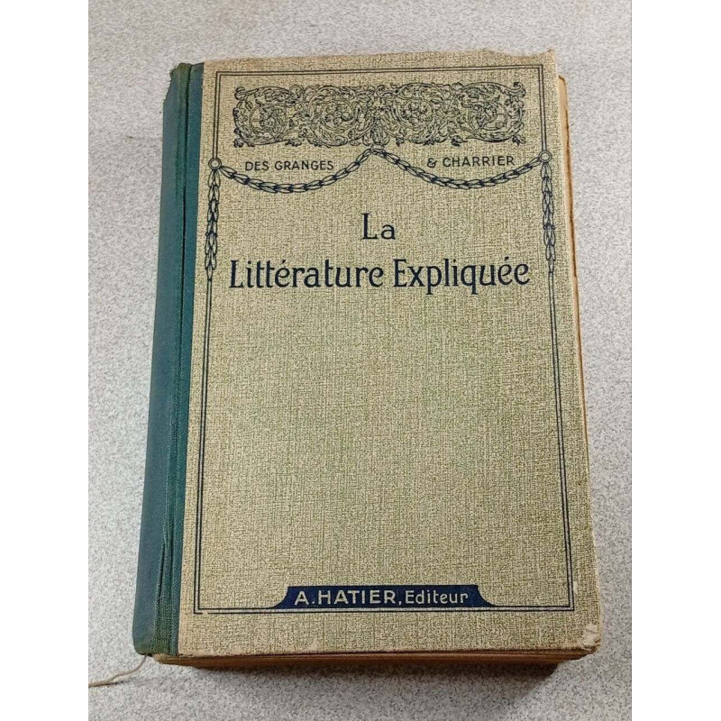 La Littérature Expliquée - vingt-deuxième édition