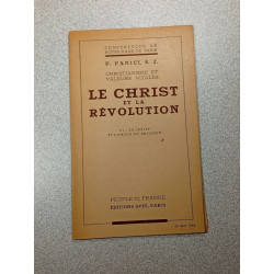 Le Christ et la Révolution VI. le christ et l'amour du prochain