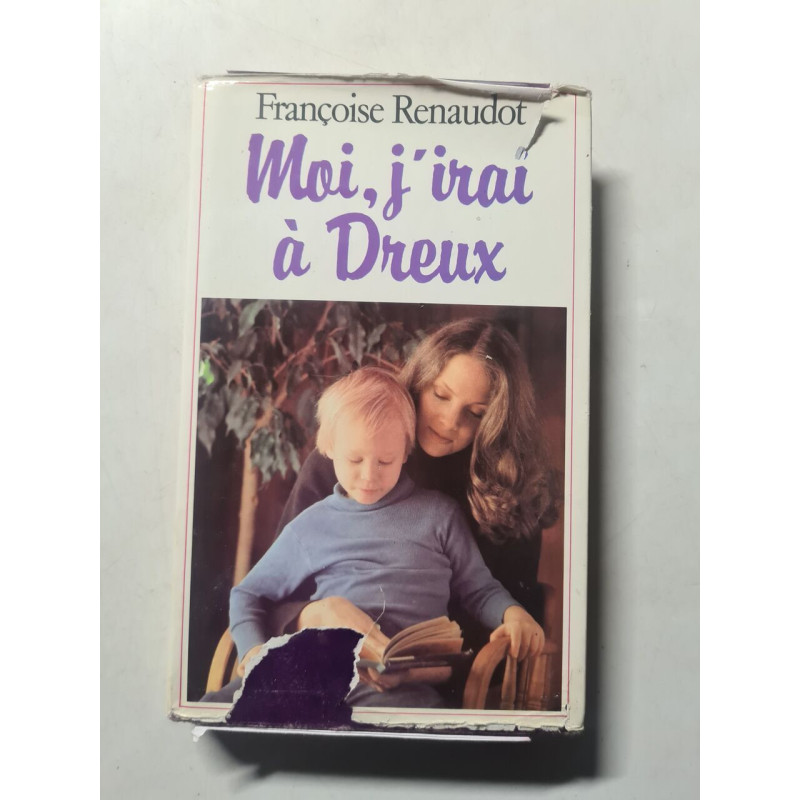 Moi j'irai à Dreux