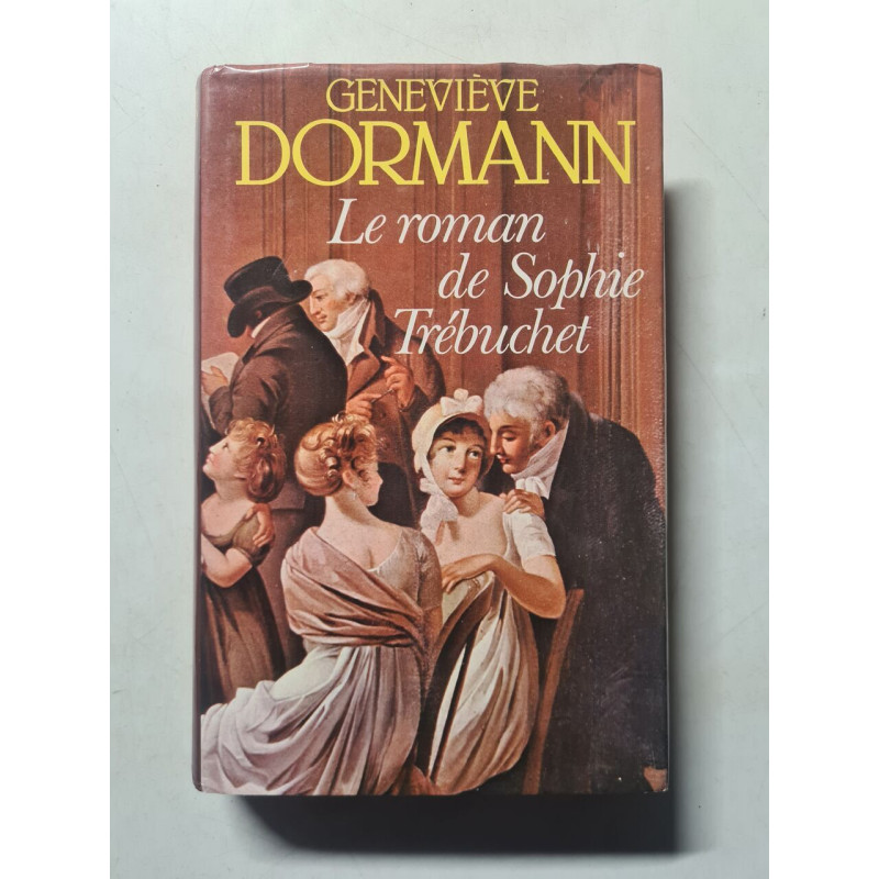 Le roman de Sophie Trébuchet