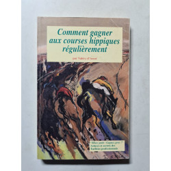 Comment gagner aux courses hippiques régulièrement