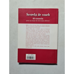 Secrets de coach 60 conseil pour un corp de reve...sans effort