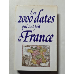 Les 2000 dates qui ont fait la France