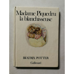 Madame Piquedru la blanchisseuse