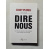 Dire nous