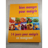 Bien manger pour maigrir