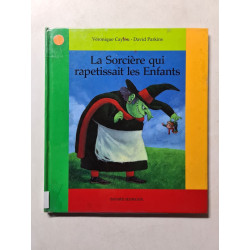 La Sorcière qui rapetissait les Enfants
