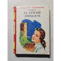 La Guitare andalouse