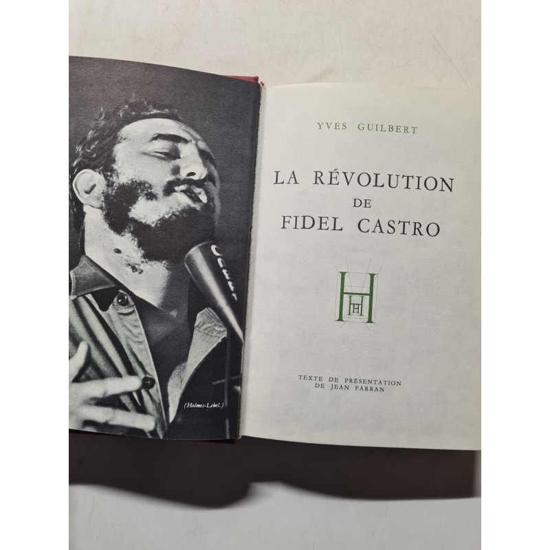 La Révolution de Fidel Castro