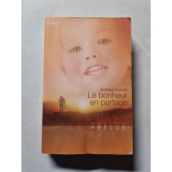 Le bonheur en partage