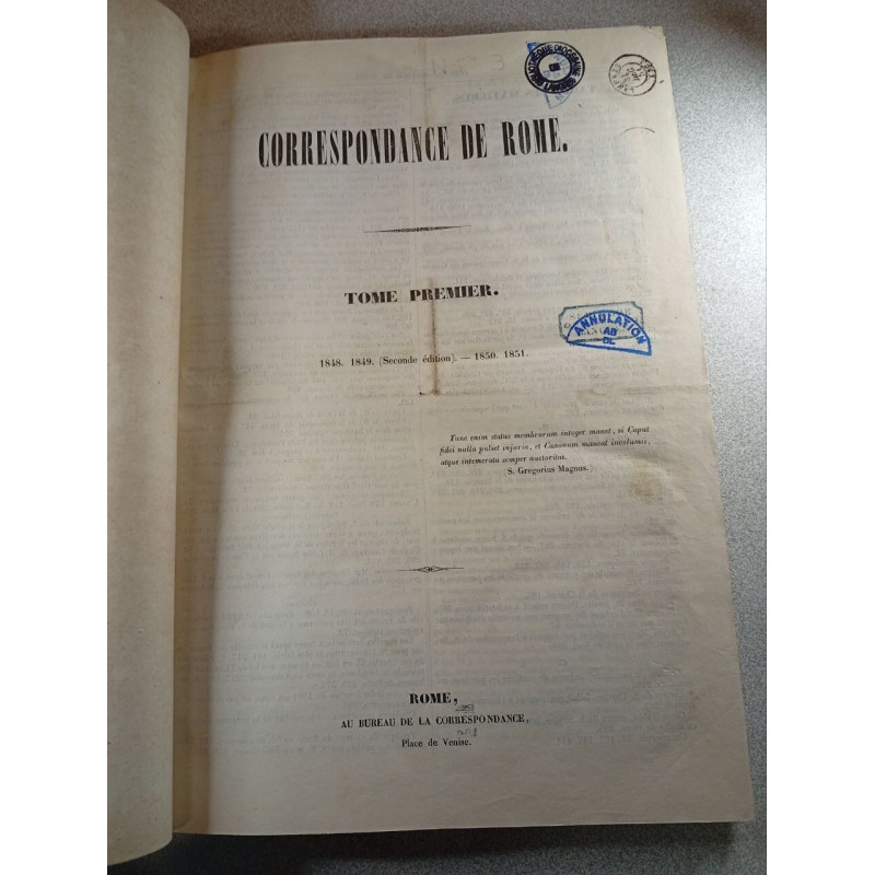 Correspondance de Rome tome premier.1848-1849 (seconde édition)...
