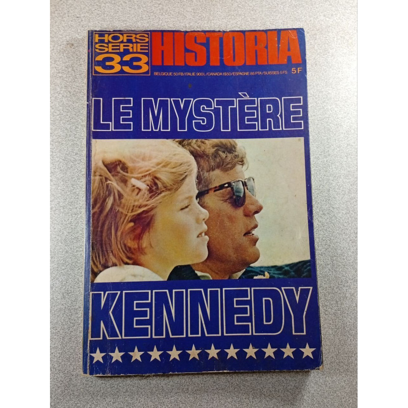 Historia hors serie 33 Le Mystère Kennedy