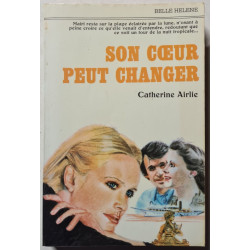 Son cœur peut changer