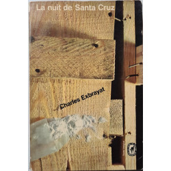 La nuit de Santa Cruz