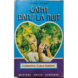 Cathy dans la nuit