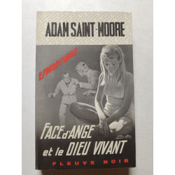 Face d'ange et le Dieu vivant