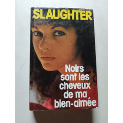 Noirs sont les cheveux de ma bien-aimée