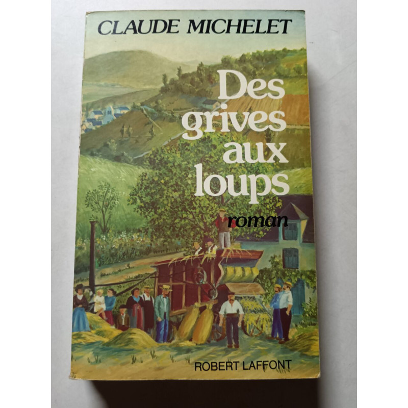 Des grives aux loups