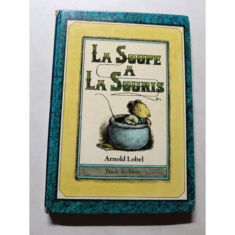 La Soupe à la Souris