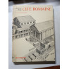 Naissance d'une Cité Romaine