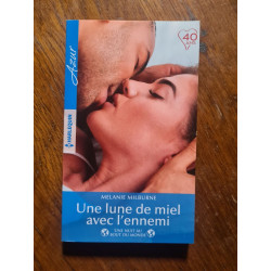 Une lune de miel avec l'ennemi