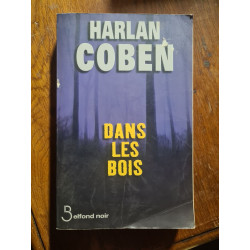 Dans les bois