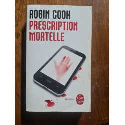 Prescription mortelle