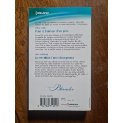 Pour le bonheur d'un père / La tentation d'une chirurgienne