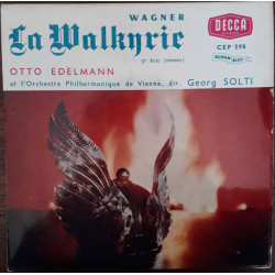 La Walkyrie - 3e Acte (Extraits)
