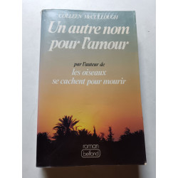 Un autre nom pour l'amour