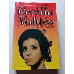 Cecilia Valdés ou la colline de l'ange