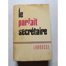 Le parfait secrétaire