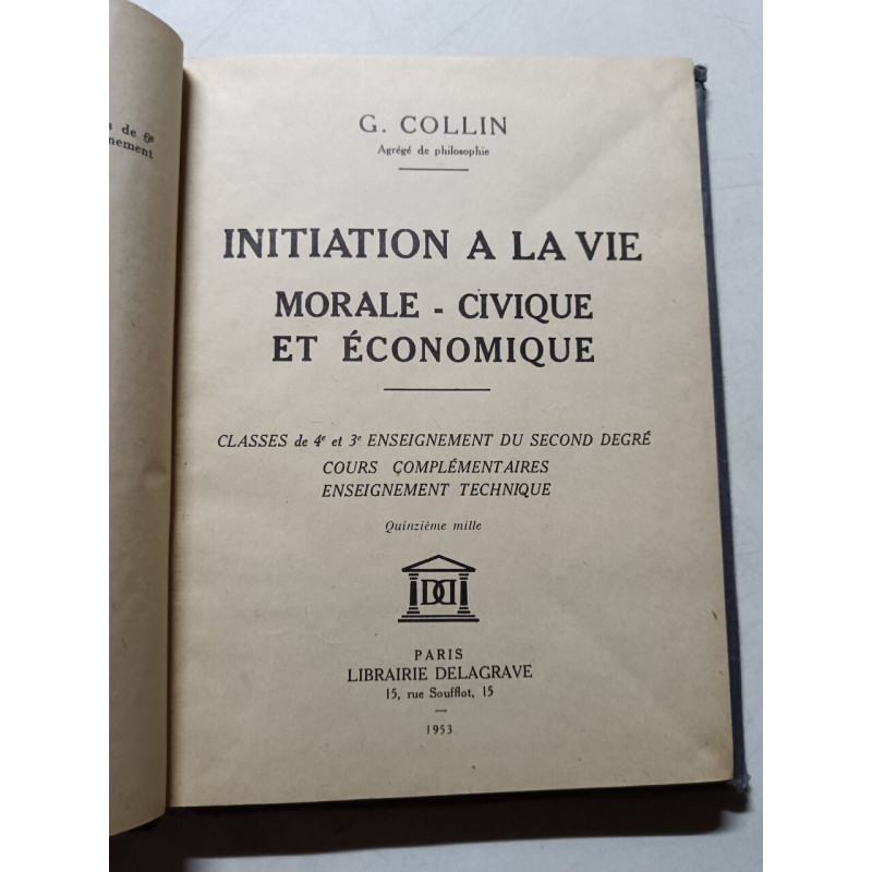 Initiation à la vie morale - civique et économique