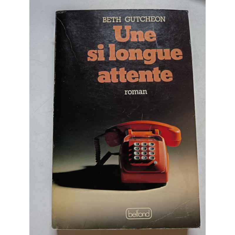 Une si longue attente