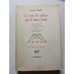 Ce sont les dieux qu'il nous faut