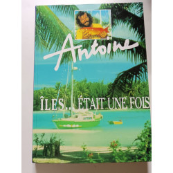 Îles... était une fois