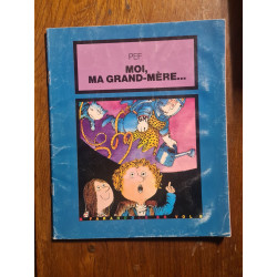 Moi ma grand-mère